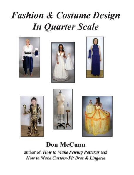 Fashion & Costume Design In Quarter Scale