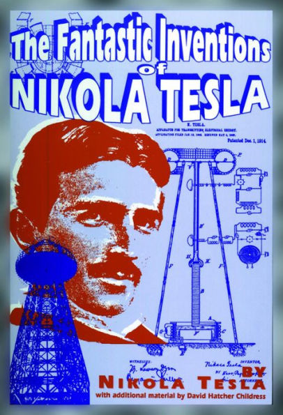 The Fantastic Inventions Of Nikola Tesla (Lost Science)