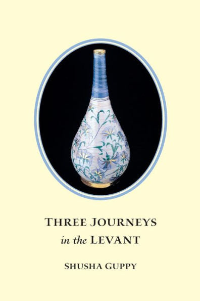Three Journeys In The Levant