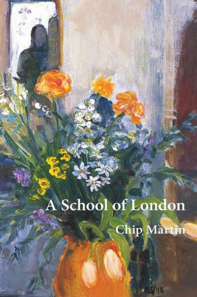 A School Of London: A Trilogy