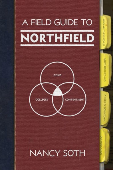 A Field Guide To Northfield