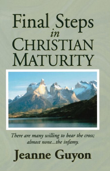 Final Steps In Christian Maturity
