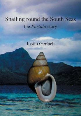 Snailing Round The South Seas: The Partula Story