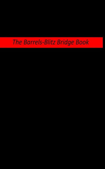The Barrels Blitz-Bridge Book No.2