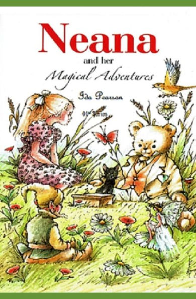 Neana And Her Magical Adventures 1St Series
