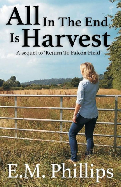 All In The End Is Harvest