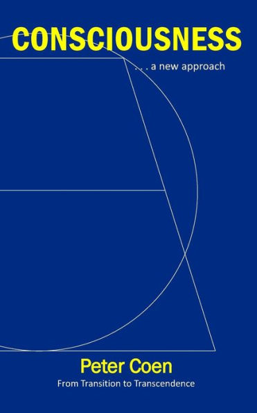 Consciousness: . . . A New Approach (The Delphi Project)