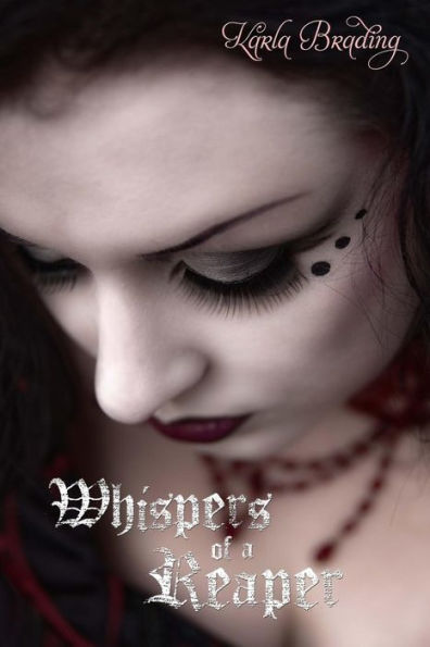 Whispers Of A Reaper
