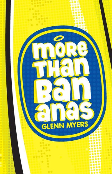 More Than Bananas: How The Christian Faith Works For Me And The Whole Universe (Crumbs...)