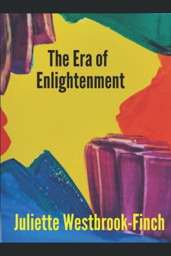 The Era Of Enlightenment
