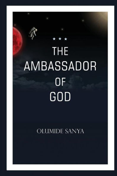 The Ambassador Of God