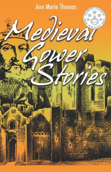 Medieval Gower Stories (Stories Of Medieval Gower)