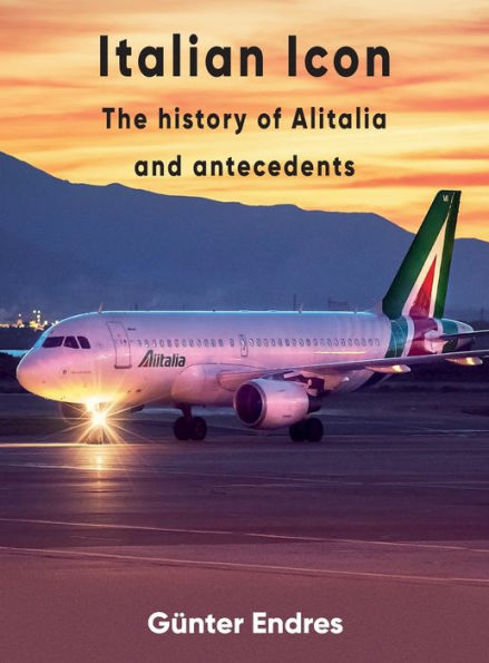 Italian Icon - The History Of Alitalia