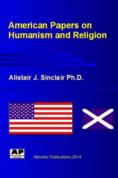 American Papers On Humanism And Religion