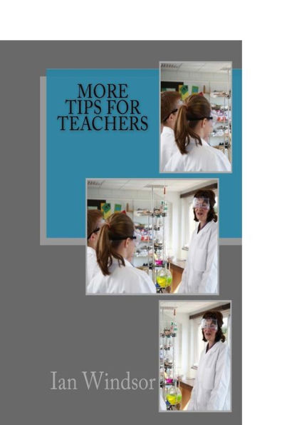 More Tips For Teachers