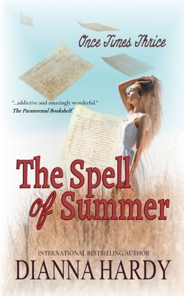 The Spell Of Summer (Once Times Thrice)
