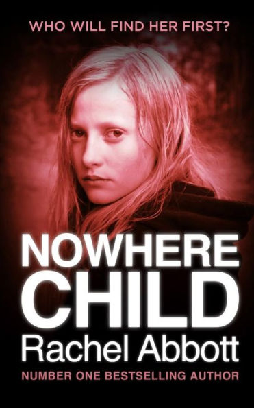 Nowhere Child: A Short Novel