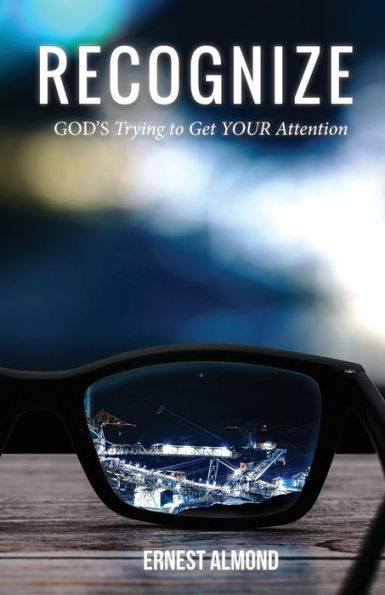 Recognize: God's Trying To Get Your Attention