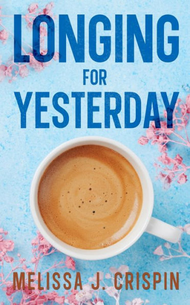Longing For Yesterday (Mistport)