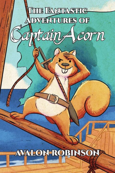 The Fantastic Adventures Of Captain Acorn