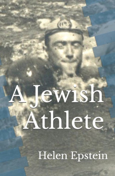 A Jewish Athlete: Swimming Against Stereotype In 20Th Century Europe