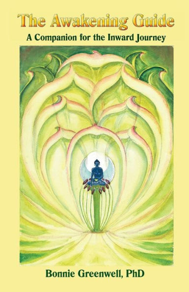 The Awakening Guide: A Companion For The Inward Journey (Companions For The Inward Journey)