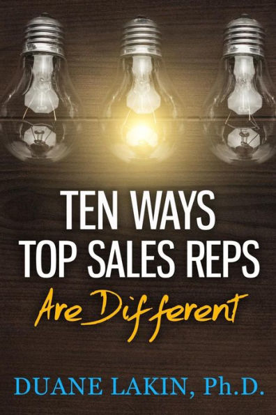 Ten Ways Top Sales Reps Are Different