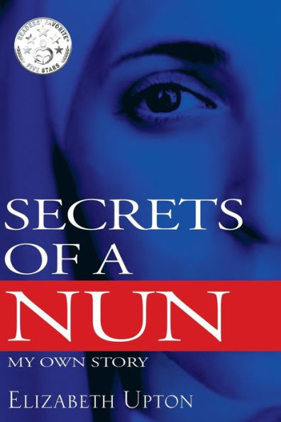Secrets Of A Nun: My Own Story