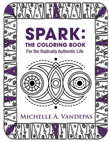 Spark Coloring Book: Coloring Pages For The Spark Alignment Series