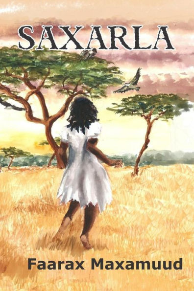 Saxarla (Somali Edition)