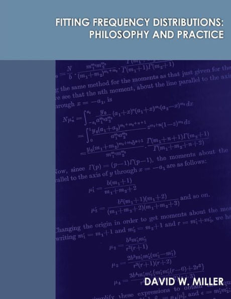 Fitting Frequency Distributions: Philosophy And Practice
