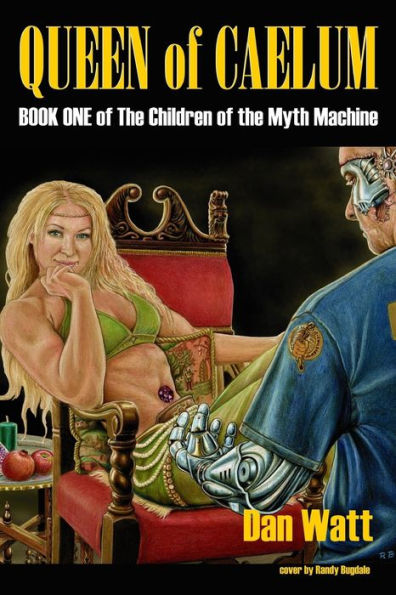 Queen Of Caelum: Book One Of The Children Of The Myth Machine Series