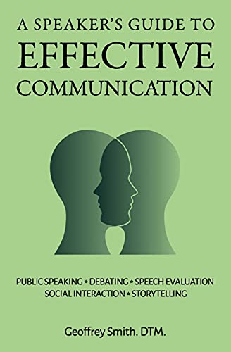 A Speaker's Guide To Effective Communication