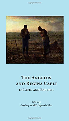 The Angelus And Regina Caeli In Latin And English