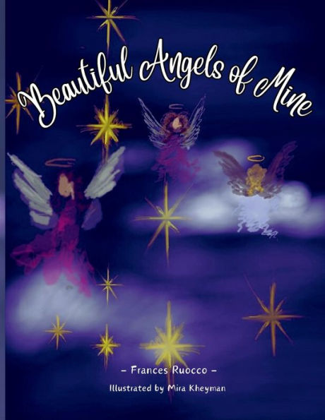 Beautiful Angels Of Mine