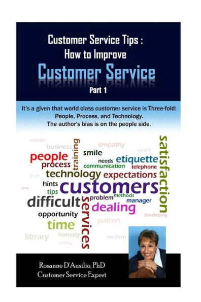 Customer Service Tips: How To Improve Customer Service: Part 1