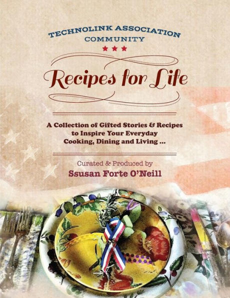 Recipes For Life: Technolink Association'S Community Cookbook