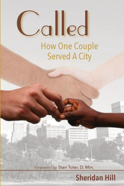Called: How One Couple Served A City