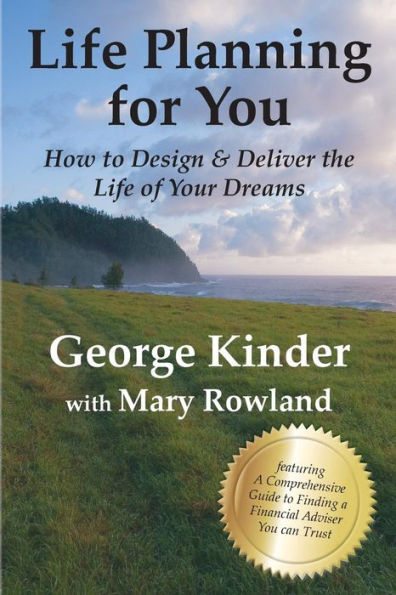 Life Planning For You: How To Design & Deliver The Life Of Your Dreams - Us Edition