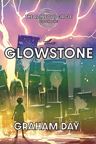 The Glowstone (The Rainbow Circle)