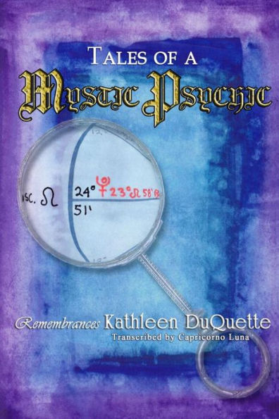 Tales Of A Mystic Psychic