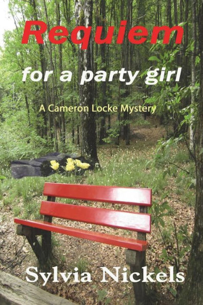 Requiem For A Party Girl (Cameron Locke Mysteries)
