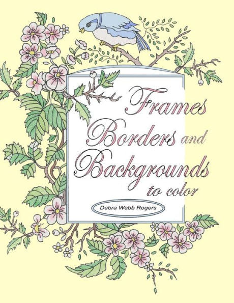 Frames, Borders And Backgrounds To Color