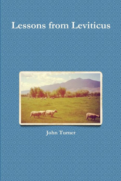 Lessons From Leviticus