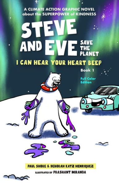 Steve And Eve Save The Planet: I Can Hear Your Heart Beep