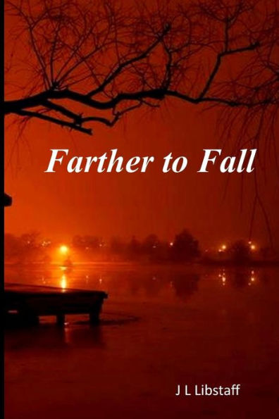 Farther To Fall