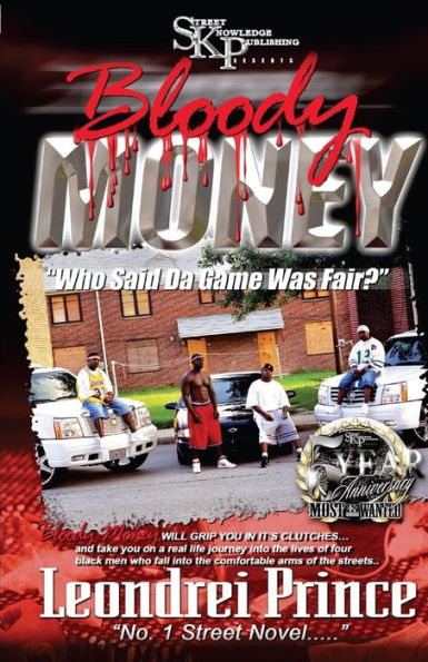Bloody Money: Who Said The Game Was Fair?
