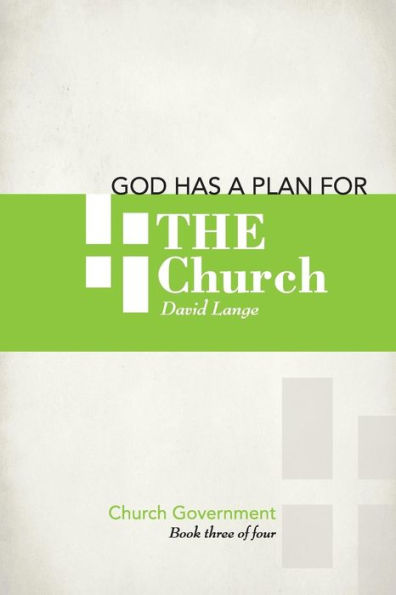 God Has A Plan For The Church