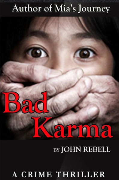 Bad Karma: A Crime Thriller
