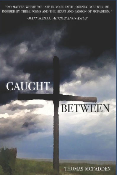 Caught Between